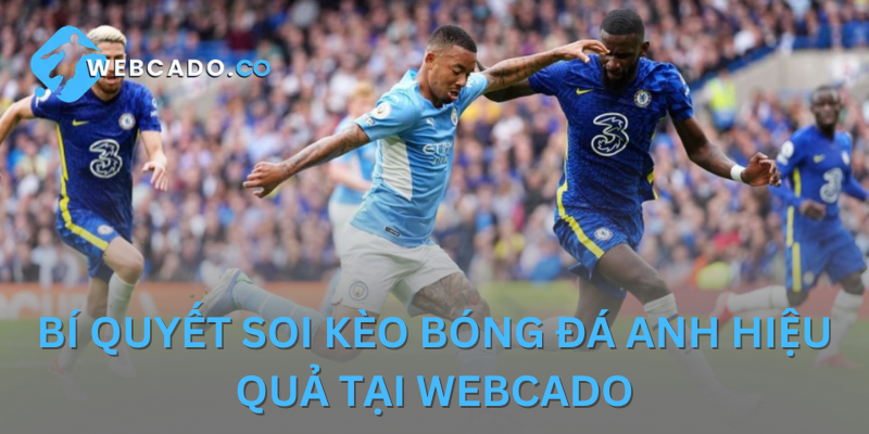 hinh-anh-soi-keo-bong-da-anh-du-doan-ket-qua-chinh-xac-tai-webcado-578-2